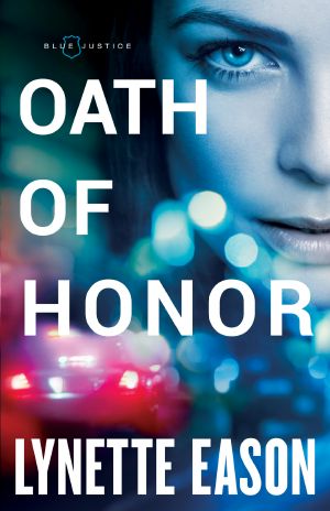 [Blue Justice 01] • Oath of Honor